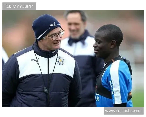 坎特：从草根到世界舞台的奋斗历程与足球哲学